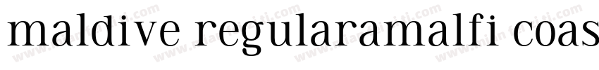 maldive regularamalfi coast regular字体转换